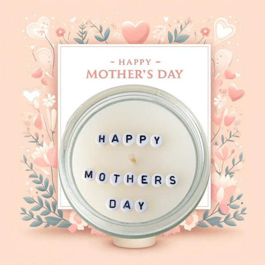 Happy Mother's Day | Hidden Message Candle | Scented - Cuddles